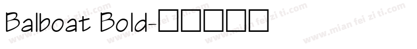 Balboat Bold字体转换